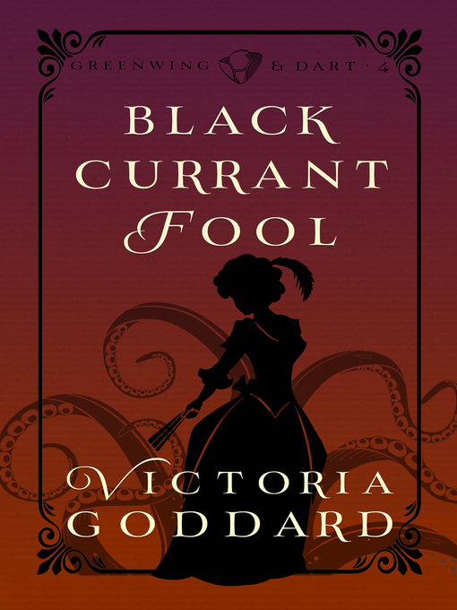 Title details for Blackcurrant Fool by Victoria Goddard - Available